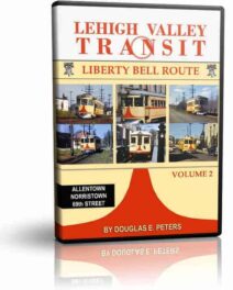 Lehigh Valley Transit Volume 2 The Liberty Bell Route